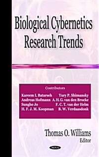 Biological Cybernetics Research Trends (Hardcover)