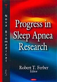 Progress in Sleep Apnea Research (Hardcover)