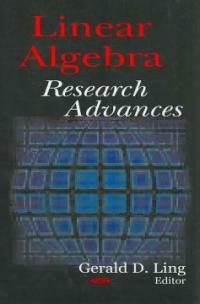 Linear algebra research advances