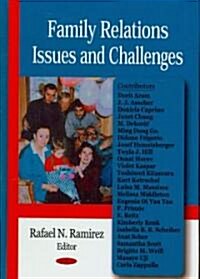 Family Relations Issues and Challenges (Hardcover)