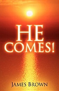 He Comes! (Paperback)