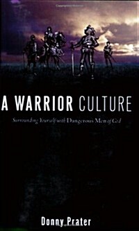 A Warrior Culture (Paperback)