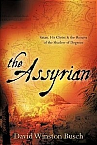 The Assyrian (Paperback)