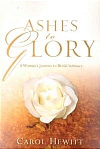 Ashes to Glory (Paperback)