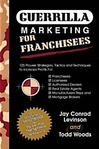 Guerrilla Marketing Mastery for Franchisees (Audio CD)