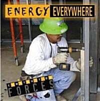 Energy Everywhere (Library Binding)