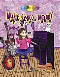 Music School Melody (Hardcover)