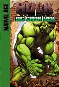 Big Green Men (Library Binding)