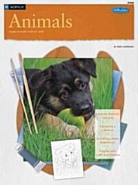Animals: Acrylic: Learn to Paint Step by Step (Paperback)