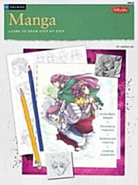 Drawing: Manga: Learn to Draw Step by Step (Paperback)