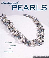 Beading With Pearls (Hardcover)