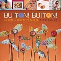 Button! Button! (Paperback)