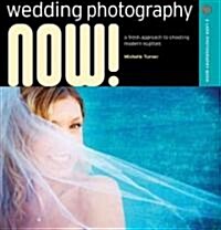 Wedding Photography Now! (Paperback)