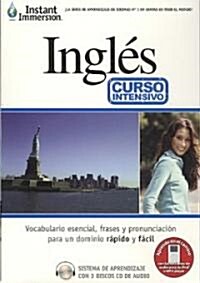 Instant Immersion Ingles Curso Intensivo/Instant Immersion English Crash Course (Audio CD, Unabridged, Bilingual)