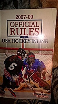 2007-2009 Official Rules of USA Inline Hockey (Paperback)