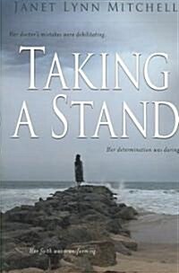 Taking a Stand (Paperback)