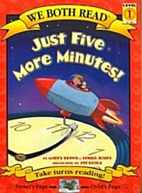 We Both Read-Just Five More Minutes! (Pb) (Paperback)