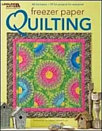 Freezer Paper Quilting (Paperback)