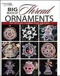 Big Book of Thread Ornaments (Paperback)