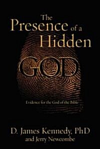 The Presence Of A Hidden God (Hardcover)