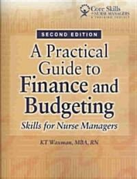 A Practical Guide to Finance and Budgeting (Paperback, CD-ROM, 2nd)