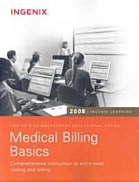 Medical Billing Basics 2008 (Paperback, 1st)