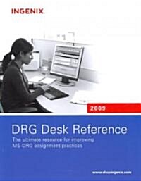 DRG Desk Reference 2009 (Paperback, 1st)