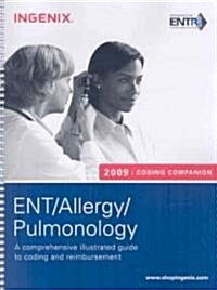 Coding Companion for ENT/Allergy/ Pulmonology 2009 (Paperback, 1st, Spiral)
