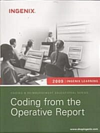 Coding from the Operative Report 2009 (Paperback, 1st)