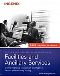 Facilities and Ancillary Services 2009 (Paperback, CD-ROM, Updated)