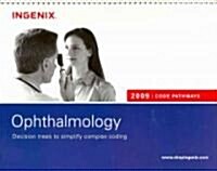 Code Pathways for Ophthalmology 2009 (Paperback, 1st, Spiral)