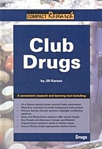 Club Drugs (Library Binding)