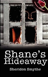 Shanes Hideaway (Paperback)