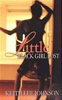 Little Black Girl Lost (Mass Market Paperback, Reprint)