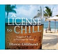 A License to Chill (Paperback)