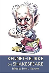 Kenneth Burke on Shakespeare (Hardcover)