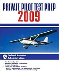 Private Pilot Test Prep 2009 (Paperback)