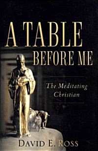 A Table Before Me (Paperback)