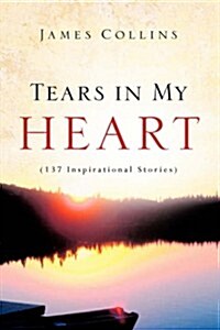 Tears in My Heart (Paperback)