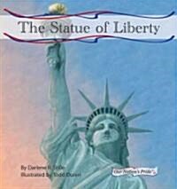 Statue of Liberty (Library Binding)