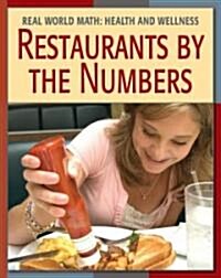 Restaurants by the Numbers (Library Binding)