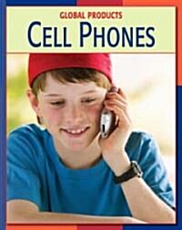 Cell Phones (Library Binding)