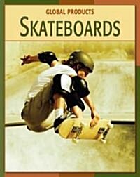 Skateboards (Library Binding)