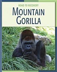 Mountain Gorilla (Library Binding)