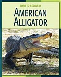 American Alligator (Library Binding)