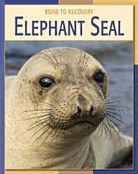 Elephant Seal (Library Binding)