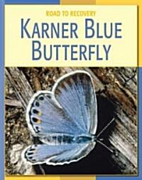 Karner Blue Butterfly (Library Binding)