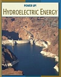 Hydroelectric Energy (Library Binding)