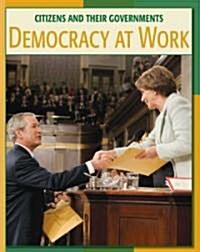 Democracy at Work (Library Binding)