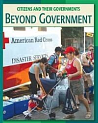 Beyond Government (Library Binding)
